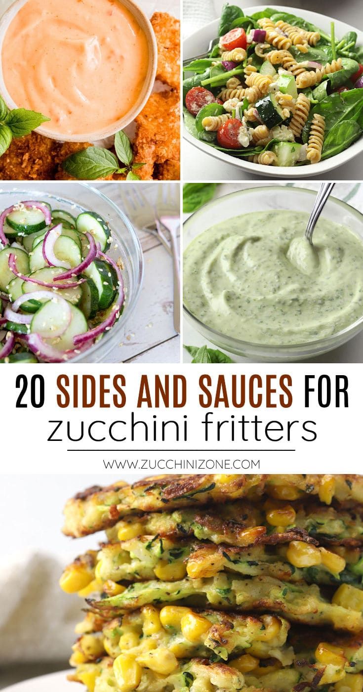 20 side and sauces for zucchini fritters with text overlay