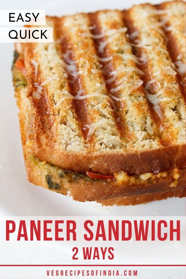 a sandwich on a plate with text overlay that reads, easy quick paneer sandwich 2 ways