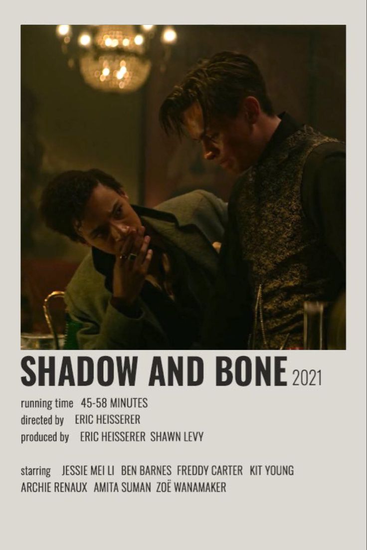 the poster for shadow and bone shows two men looking at each other, one holding his head