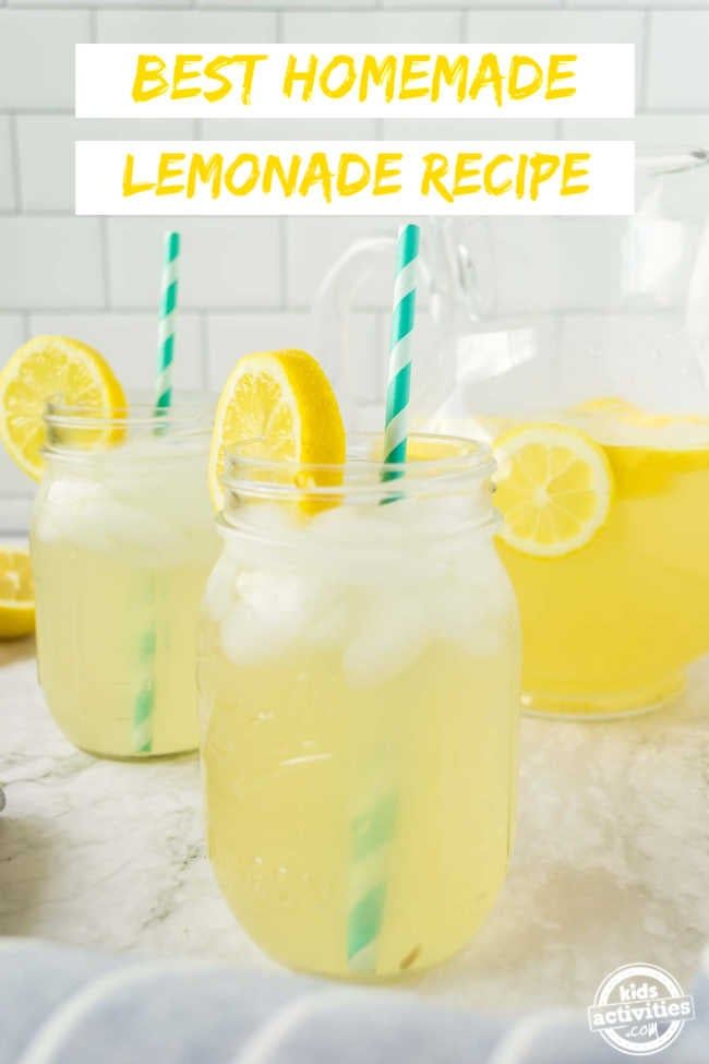 lemonade recipe in mason jars with text overlay that reads best homemade lemonade recipe