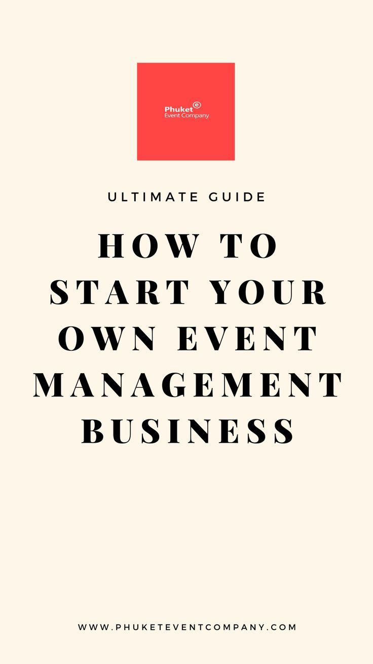 the ultimate guide to start your own event management business, with text overlaying it