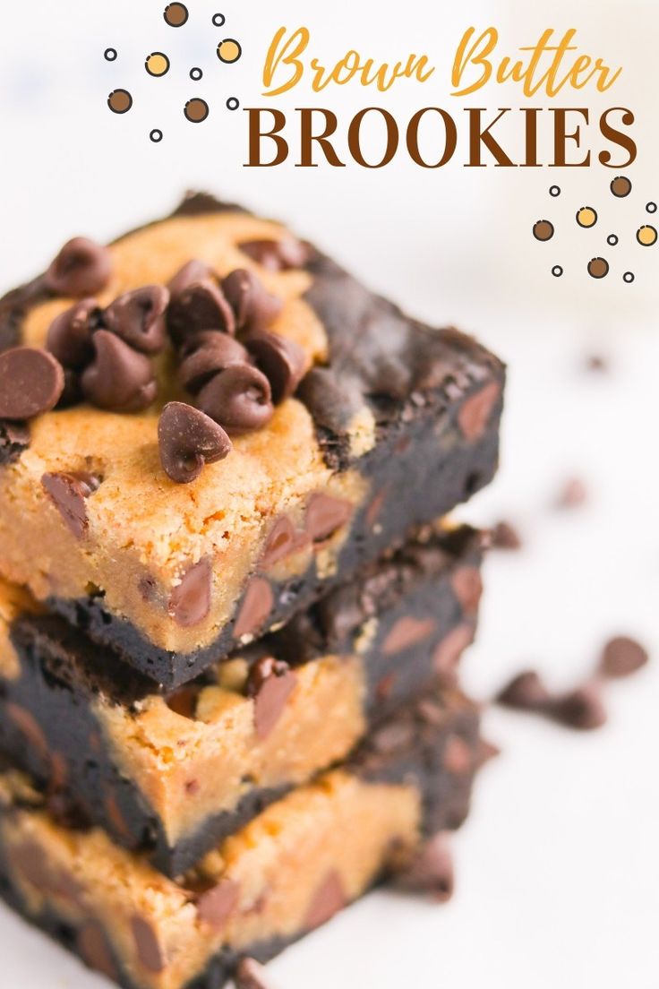 chocolate chip cookie bars stacked on top of each other with the words brown butter brookes above them