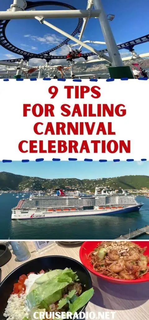 a cruise ship with the words 9 tips for sailing carnival celebration