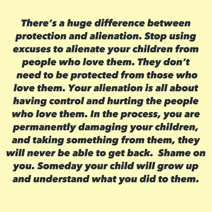 a poem written in black and white with the words, there's a huge difference between protection and alienation stop using excuses to alleviate your children from people who love them