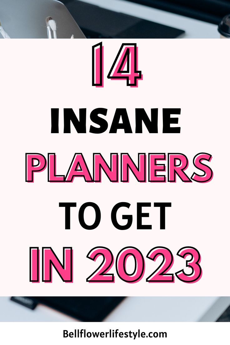 14 Best Organizing Your Life Planners You Need! Best Planners For 2023, Day Designer Planner, Life On Track, Organizing Your Life, Monthly Quotes, Types Of Planners, Birthday Reminder, Physical Planner, Planner Organiser