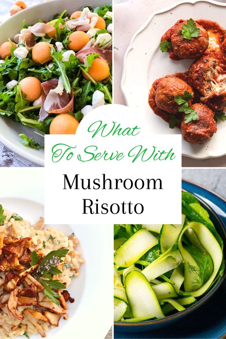 what to serve with mushroom risoto and other foods on the table for dinner