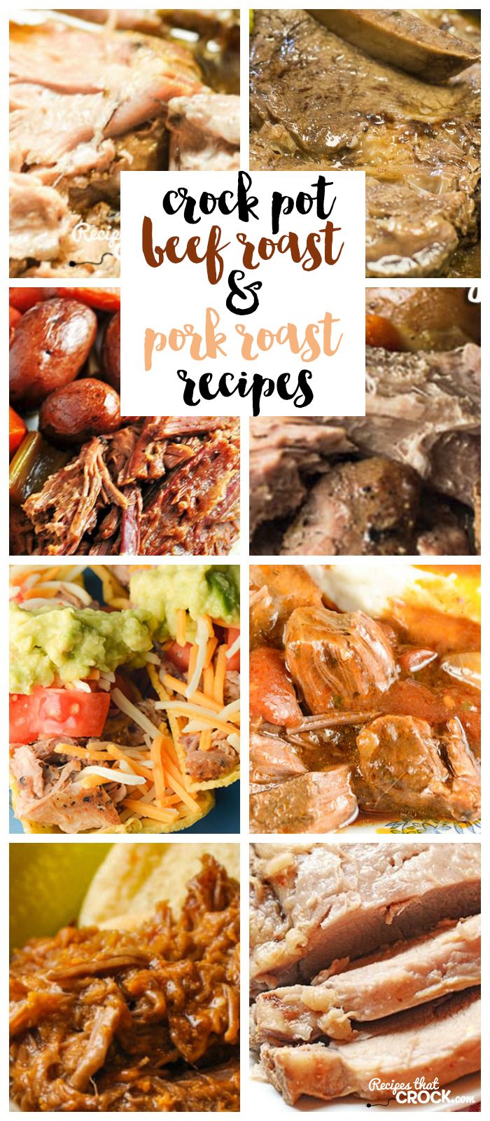 various pictures of food including meats, potatoes and vegetables with the words crock pot beef roast and pork roast recipes