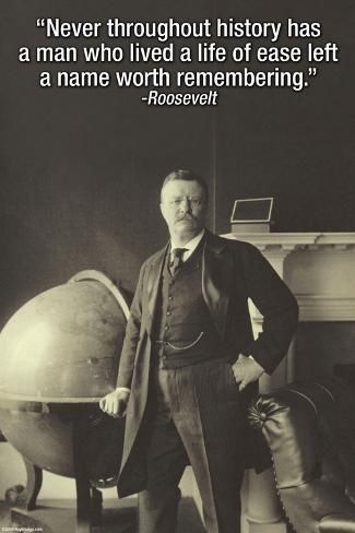 a man standing in front of a globe with a quote from theodore roosevelt on it