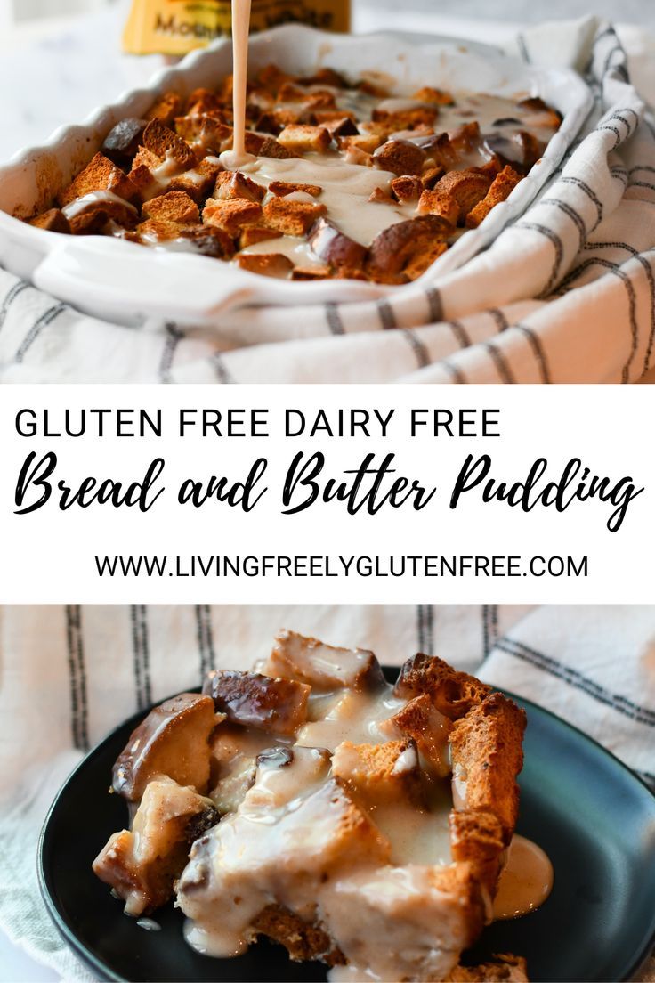 gluten free dairy free bread and butter pudding