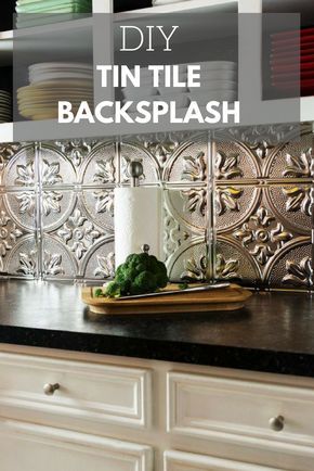 kitchen backsplash with the words diy tin tile backsplash on it