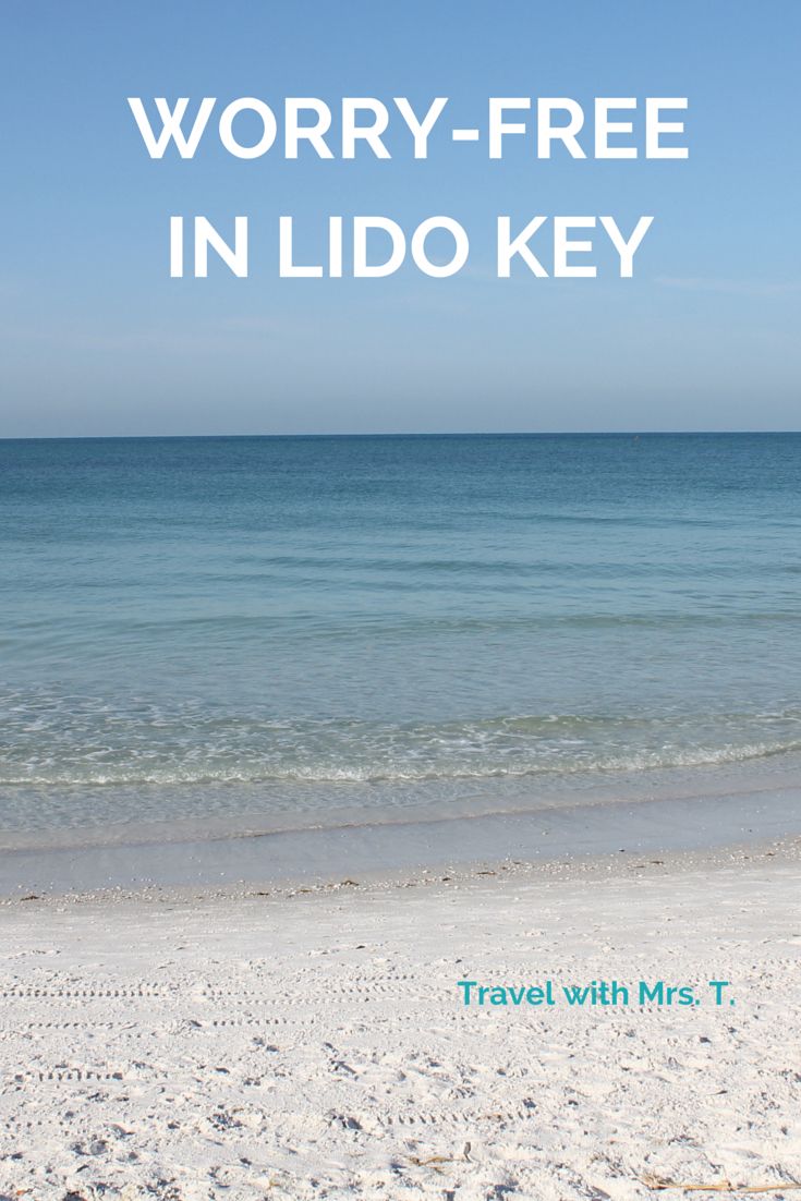 the words worry - free in lido key are shown above an image of a beach