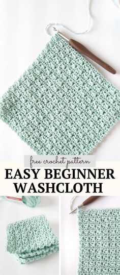 an easy crochet dishcloth is shown with the words easy begin washcloth