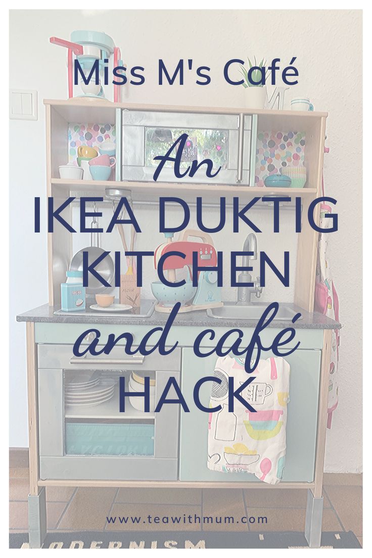 an ikea duktg kitchen and cafe hack with text overlay that reads, miss m's cafe