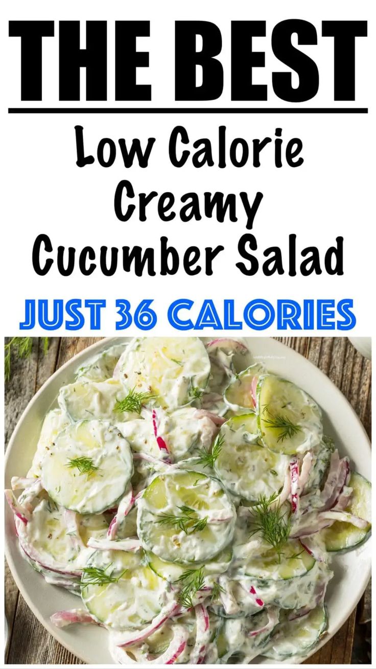 Low Calorie Creamy Cucumber Salad Recipe Low Cal Cucumber Salad, Low Calorie Fruit Salad, Low Cal Salad Dressing, Greek Yogurt Cucumber Salad, Cucumber Recipes Healthy, Super Low Calorie Recipes, Healthy Cucumber Salad, Low Calorie Salad, Low Calorie Fruits