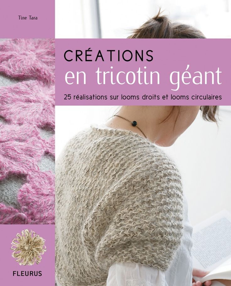 a book cover with an image of a woman wearing a knitted sweater and text that reads creations en tricotin geant