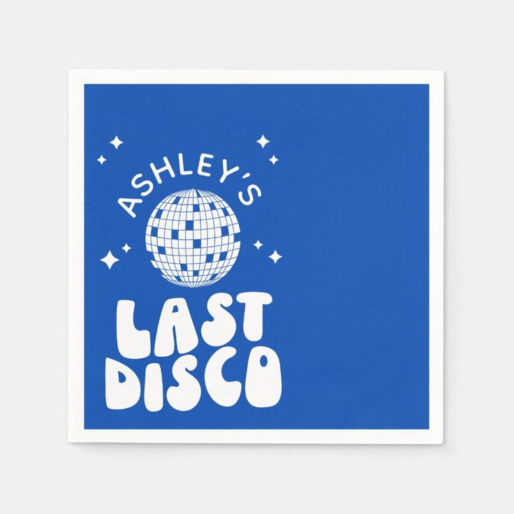 a blue poster with the words ashley's last disco written in white on it