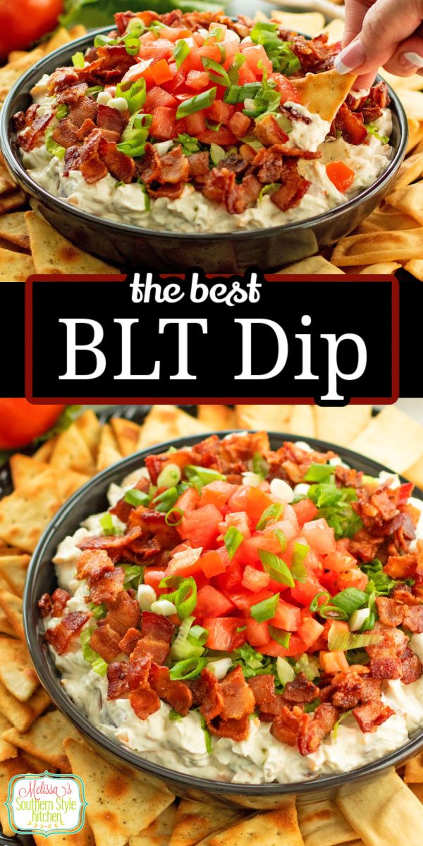 the best blt dip recipe is loaded with bacon, tomatoes and green onions it's ready to be eaten