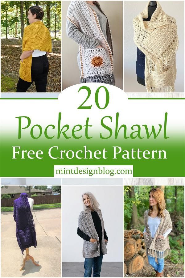 crochet shawl patterns with text overlay that reads 20 pocket shawl free crochet pattern