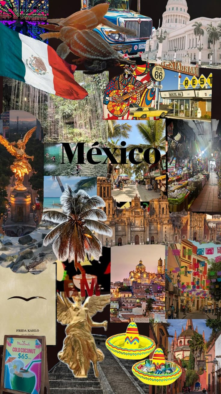 the collage has many different pictures and words on it, including an image of mexico