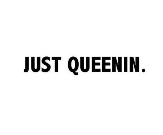 the words just queenin are in black and white letters on a white background,