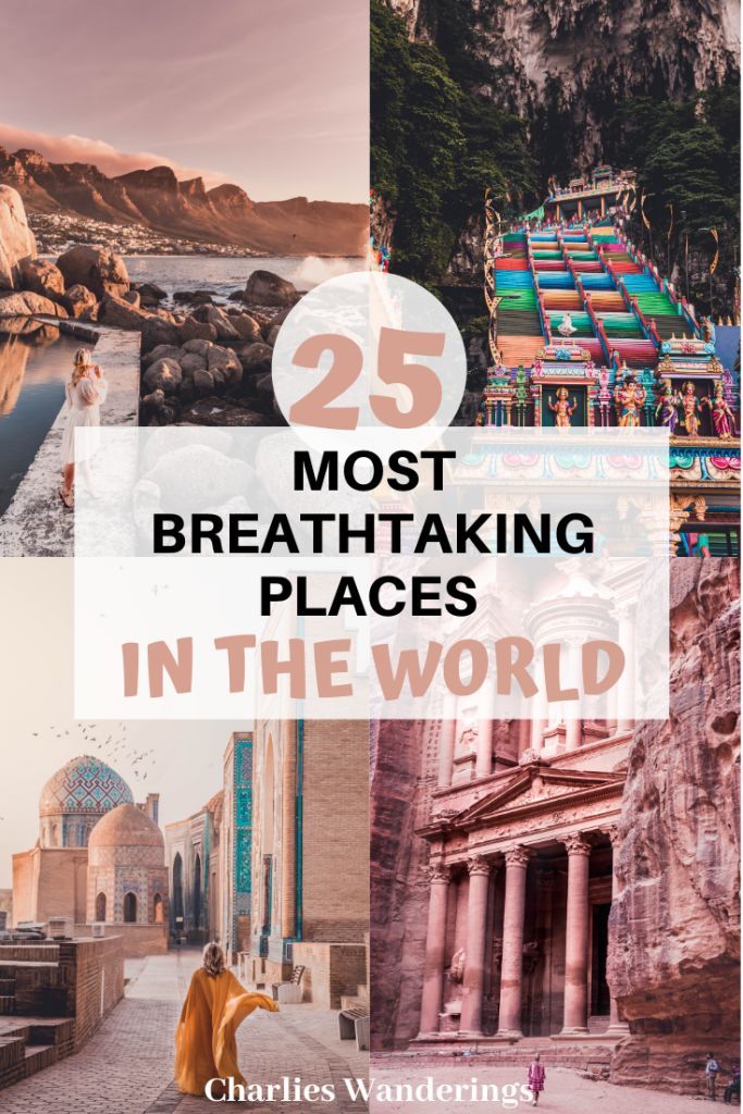 the words 25 most breathtaking places in the world with images of buildings and mountains