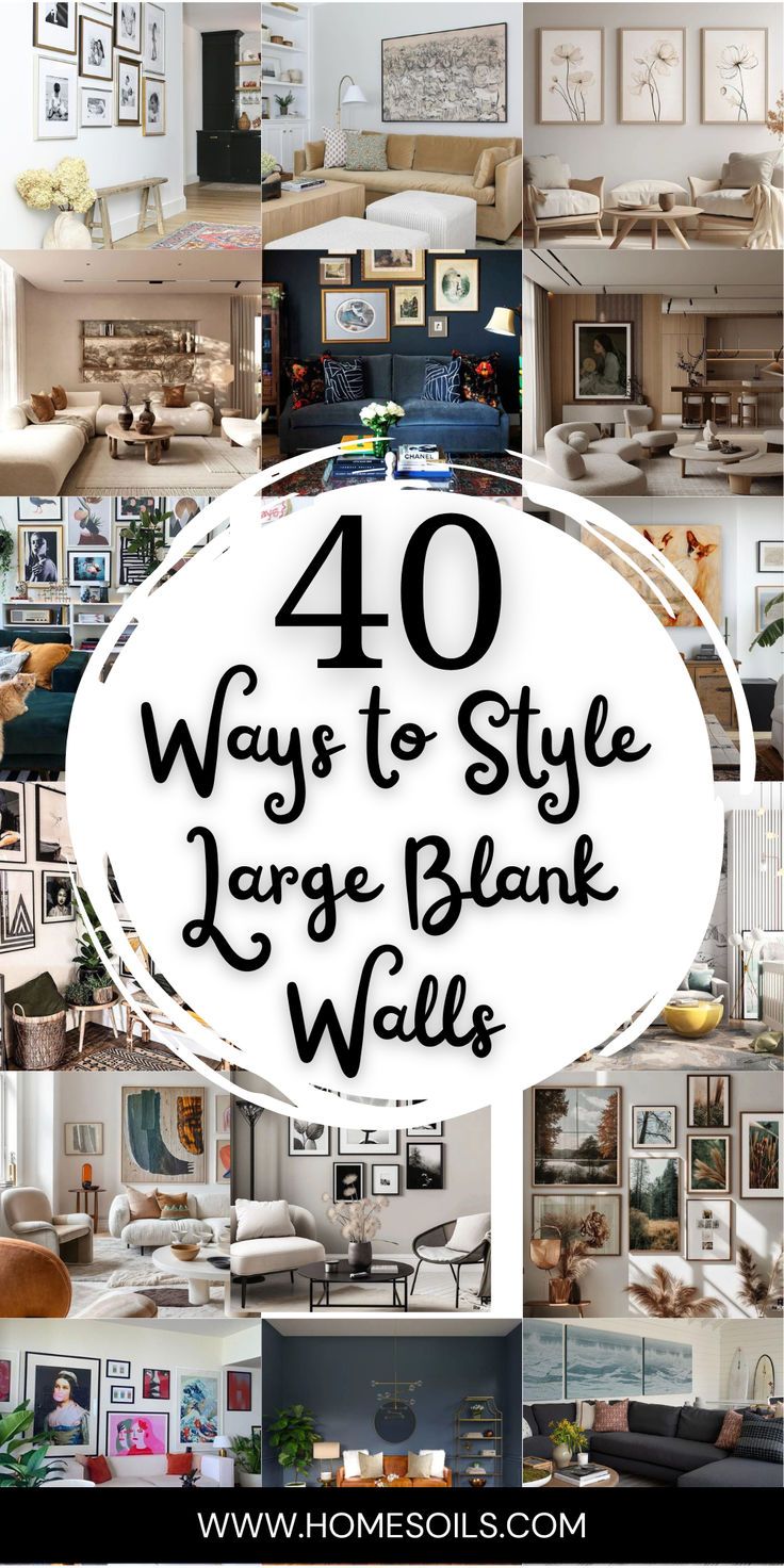 the top 10 ways to style large blank walls