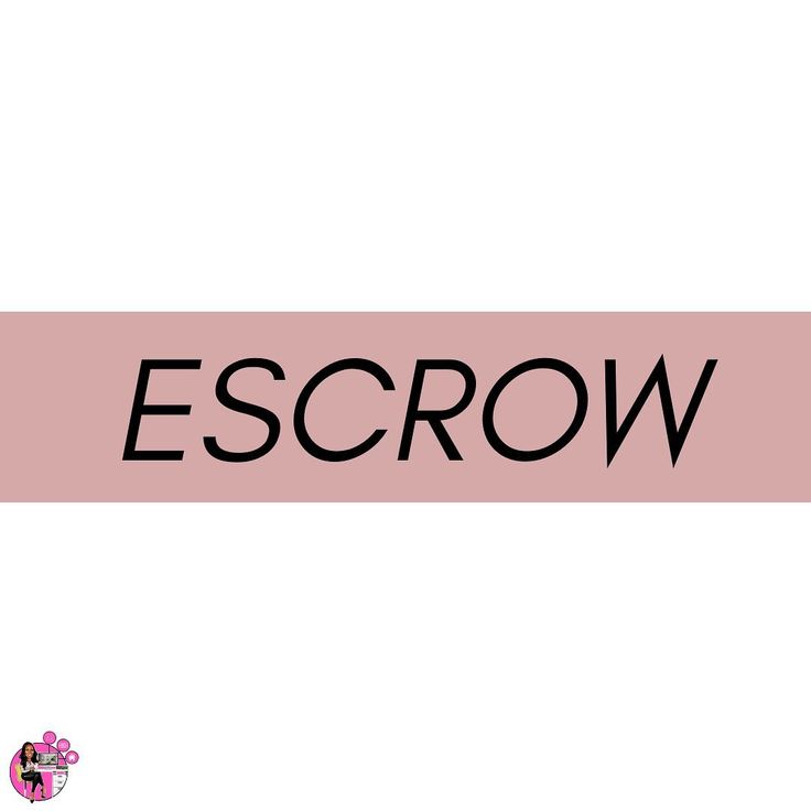 the word escrow is written in black on a pink background