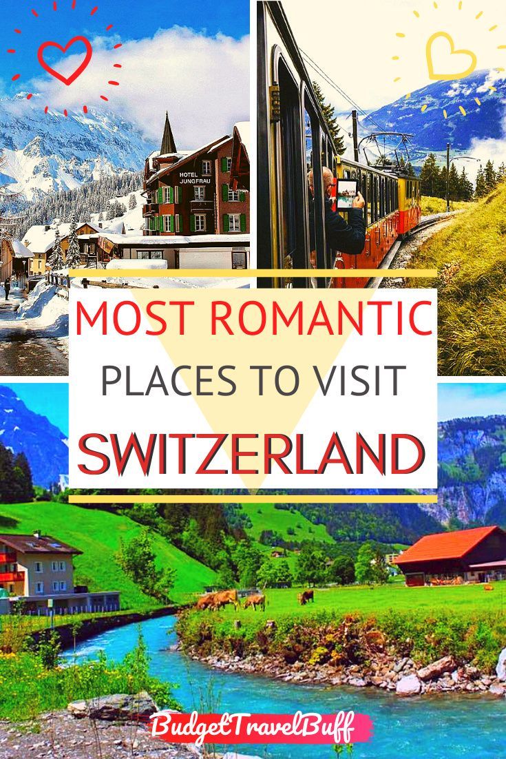 the most romantic places to visit in switzerland