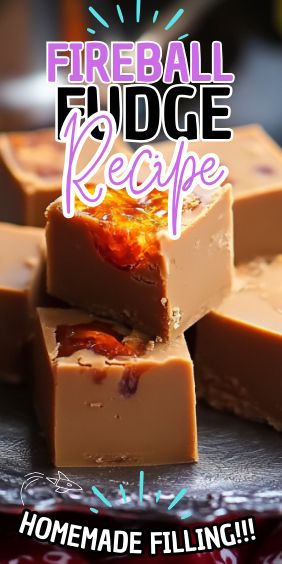 some pieces of fudge are stacked on top of each other with the words, fireball fudge recipe homemade filling