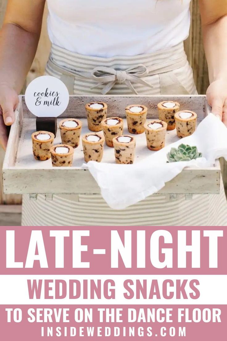 a person holding a tray with some food on it and the words late - night wedding snacks to serve on the dance floor