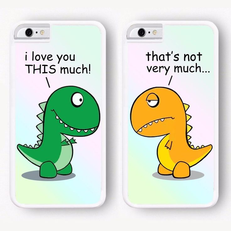 two phone cases with dinosaurs on them, one is saying i love you that's not very much