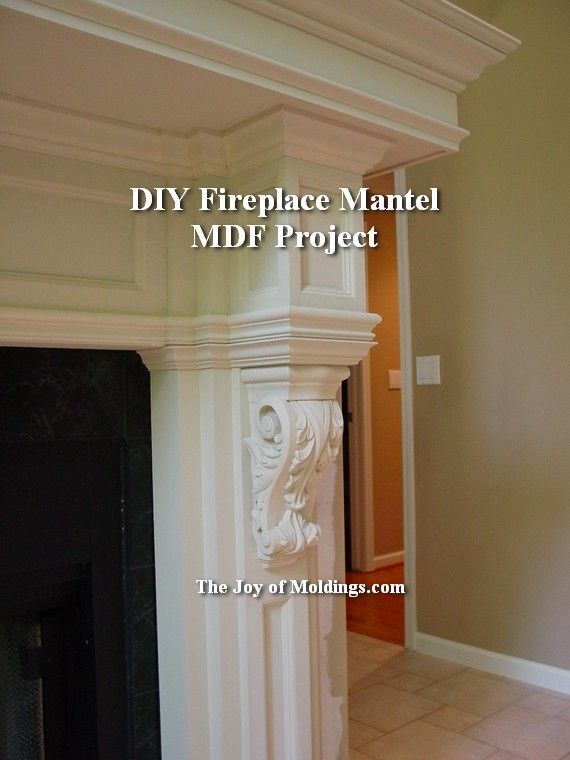 a fireplace mantel with the words diy fireplace mantel mdp project