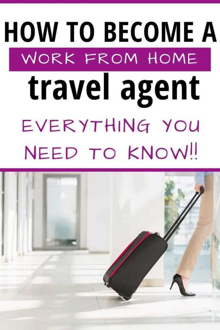 a woman pulling a suitcase with the words how to become a work from home travel agent everything you need to know