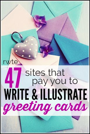 the words 47 sites that pay you to write and illustrated greeting cards with envelopes