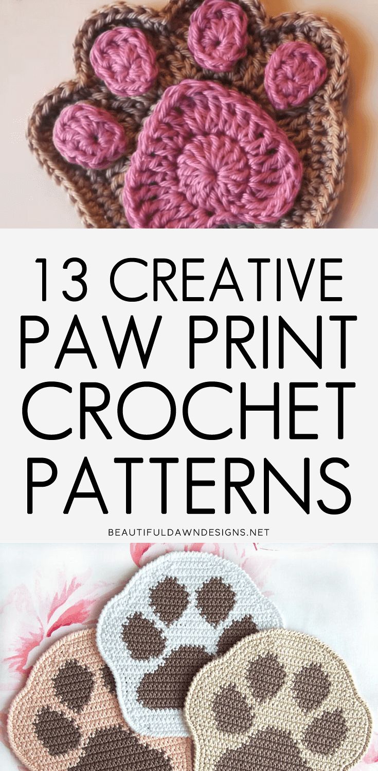 crocheted paw print pattern with text overlay that reads 13 creative paw print crochet patterns