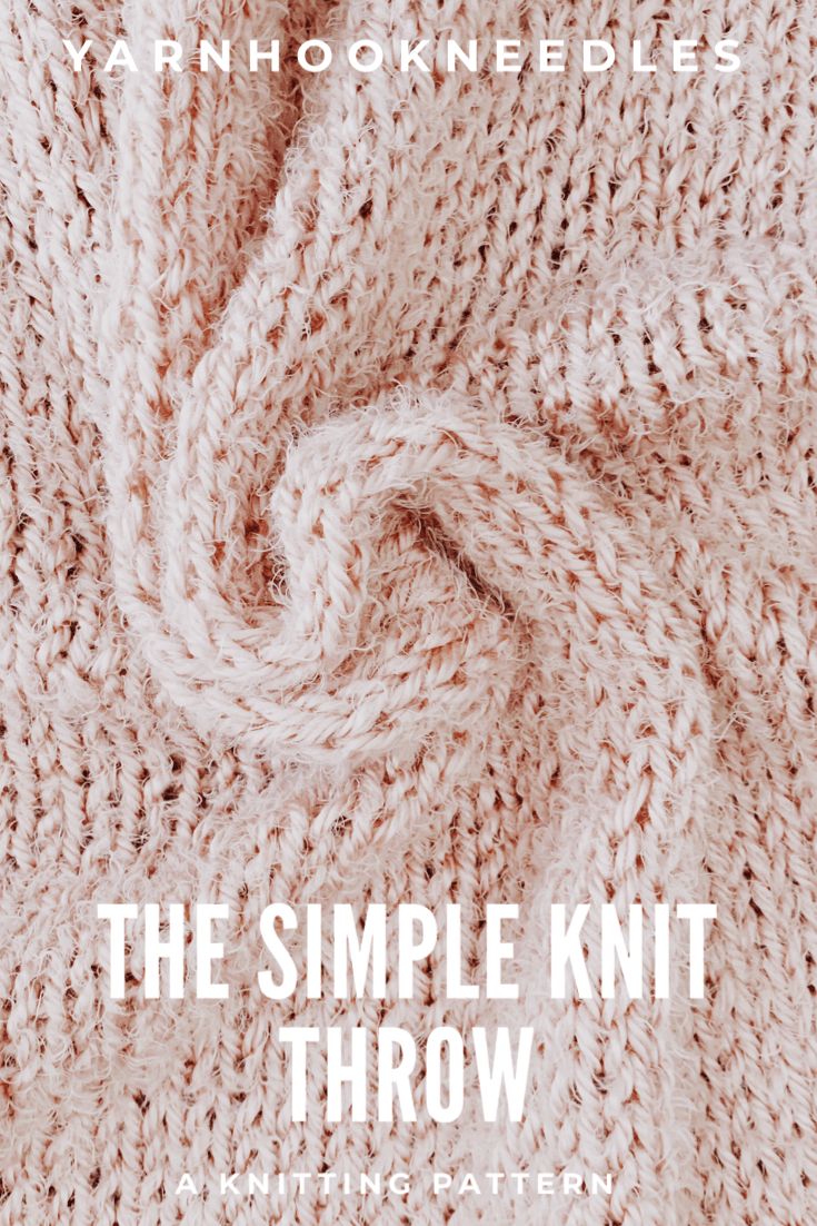 the simple knit throw pattern is shown