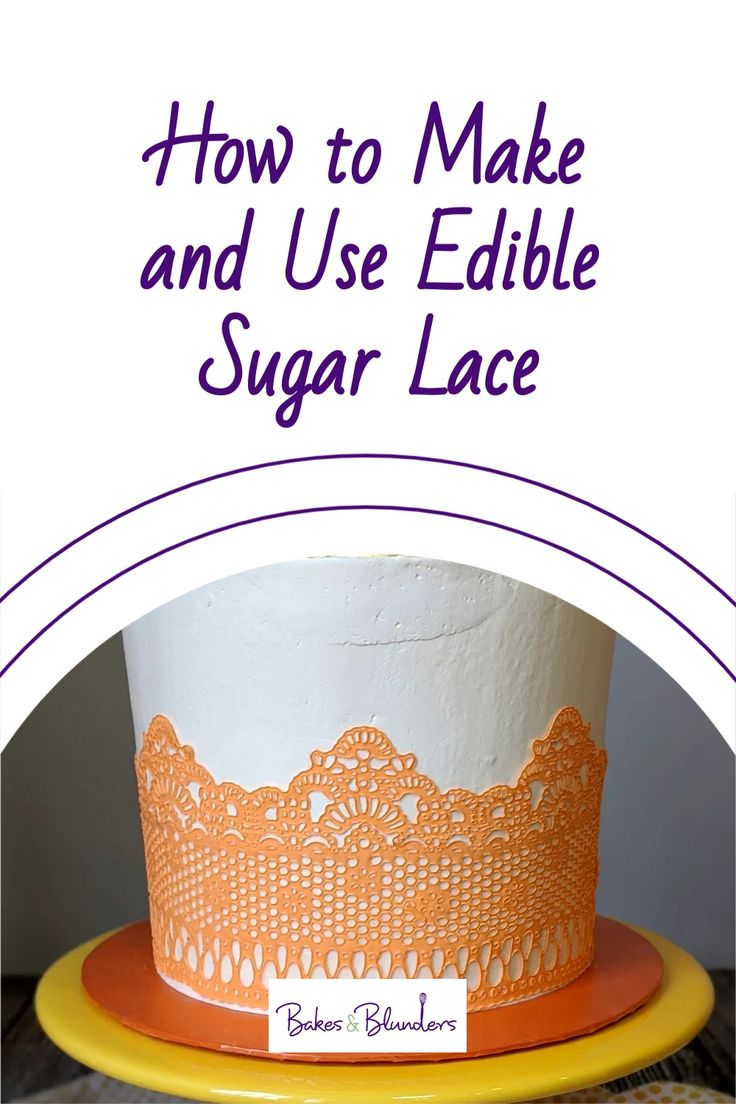 an orange and white cake with the words how to make and use edible sugar lace