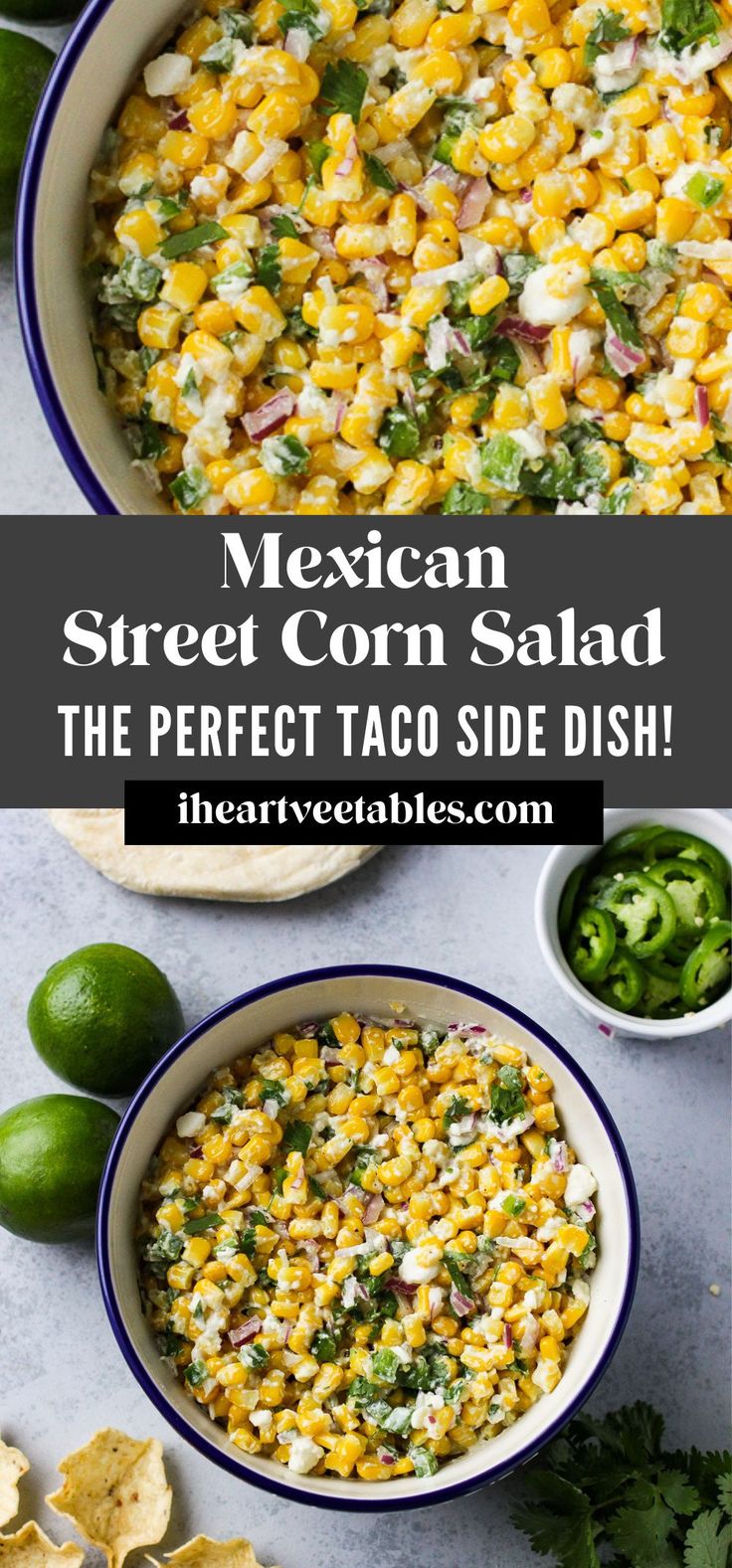 mexican street corn salad is the perfect taco side dish