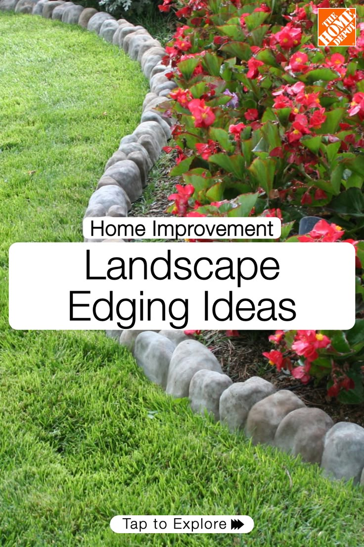 landscaping edging ideas with text overlay that reads home improvement landscape edging ideas