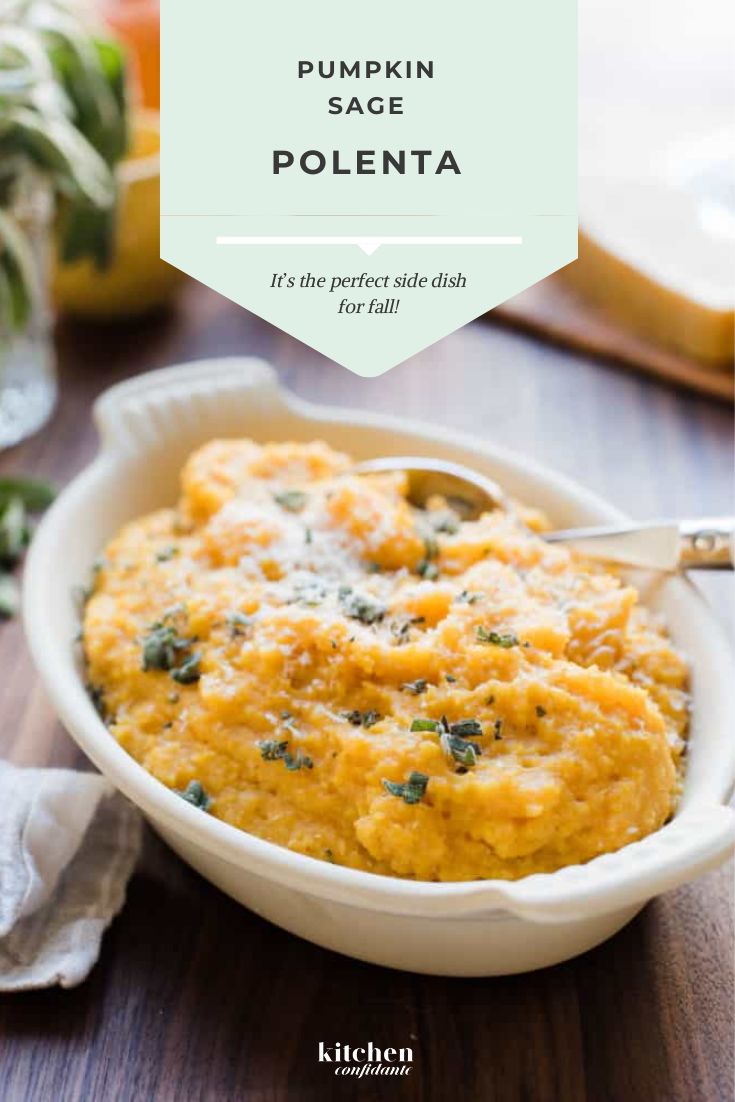 pumpkin sage polenta in a white bowl with a spoon on the side and text overlay that reads, pumpkin sage polenta it's the perfect edible side dish