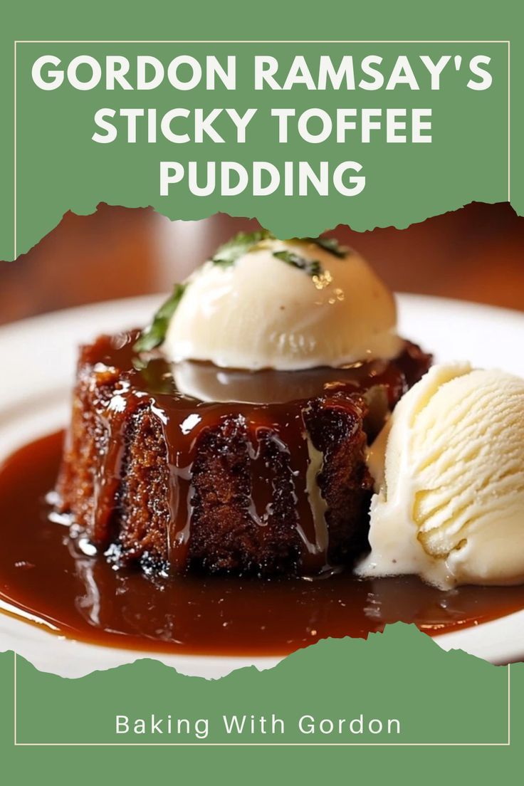 gordon ramsay's sticky toffe pudding with ice cream on the top and green background