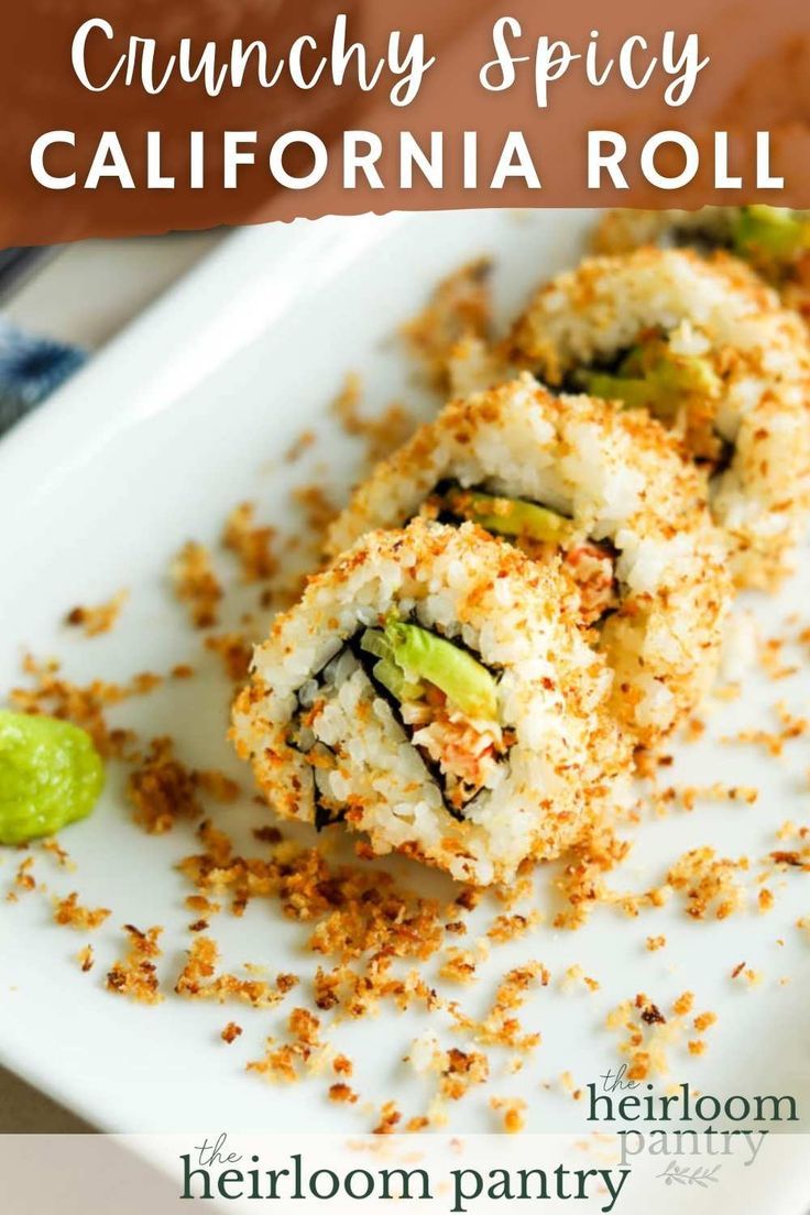 Closeup shot of crunchy spicy California roll with avocado, cucumber, spicy mayo, kani, crispy panko crust, and wasabi. Sushi Recipes California Roll, Crunchy Roll Sushi, California Roll Sushi Bowl, California Roll Recipes, Spicy Crab Roll, Spicy California Roll, California Maki, Crab Sushi, Sashimi Recipe