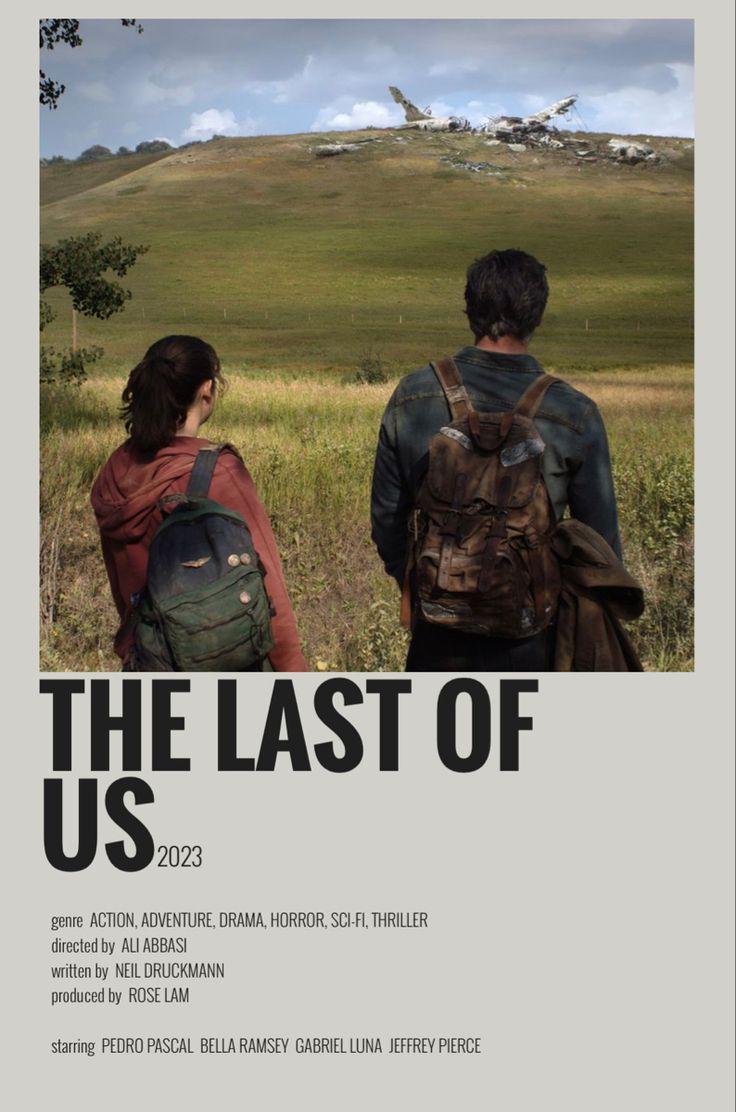 the last of us movie poster with two people looking at an airplane in the distance