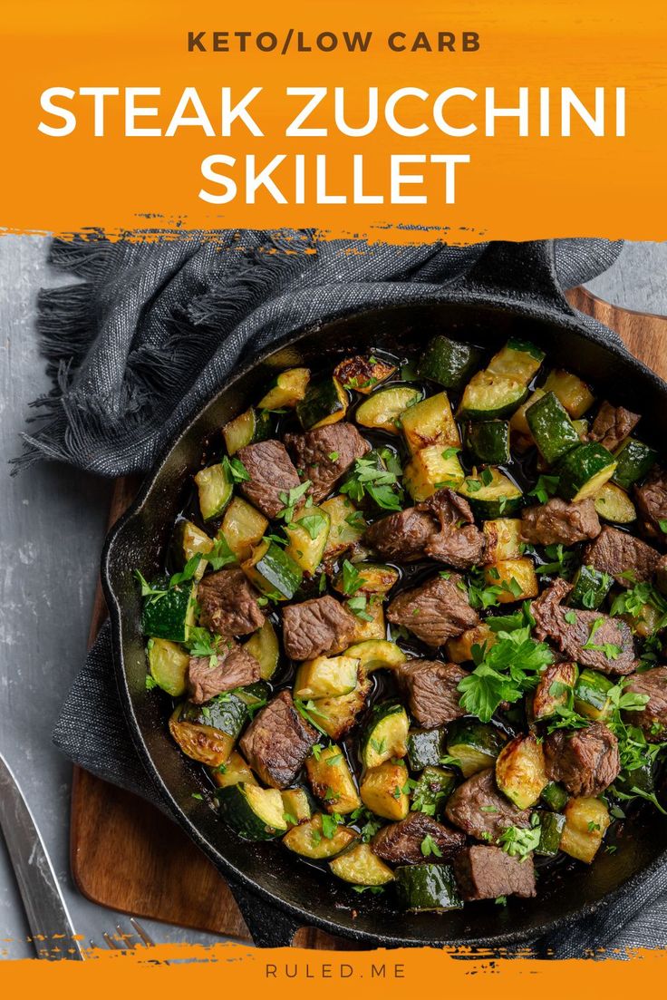 steak zucchini skillet in a cast iron skillet