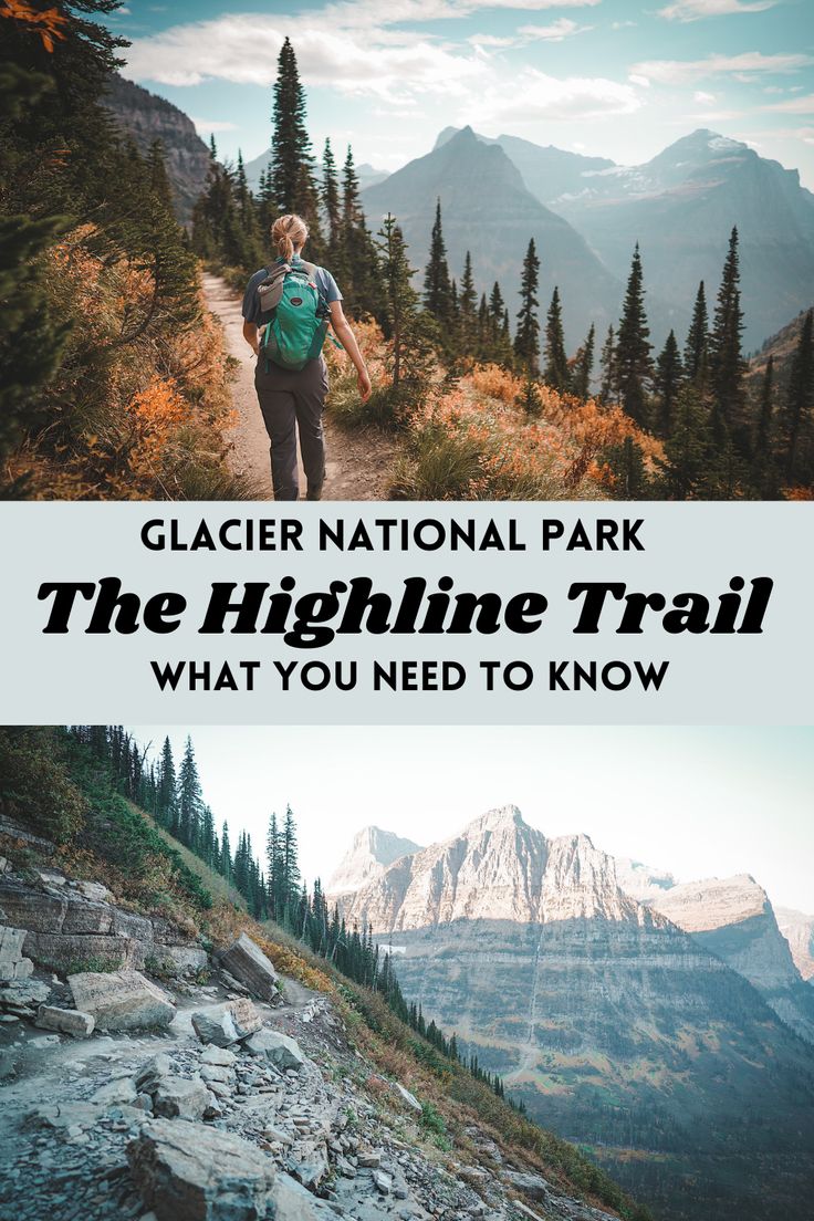 two hikers walking down a trail with the text glacier national park the highline trail what you need to know