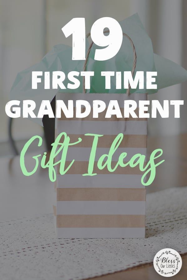 a gift bag with the words 19 first time grandparents on it and an image of a small