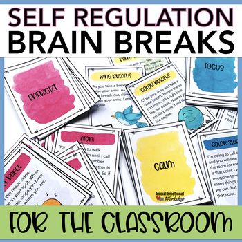 self regulation brain breaks for the classroom