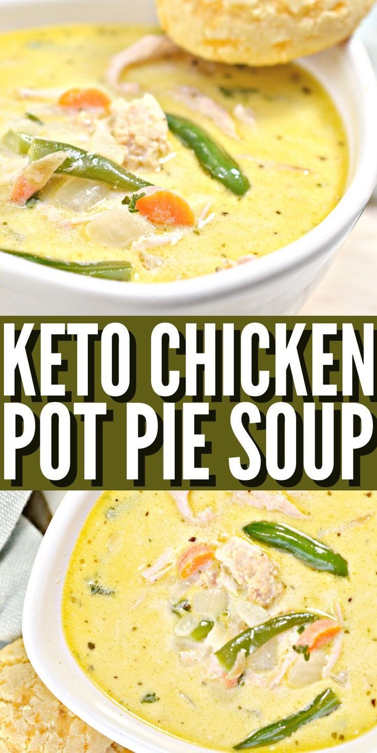 keto chicken pot pie soup in white bowls with text overlay that reads keto chicken pot pie soup