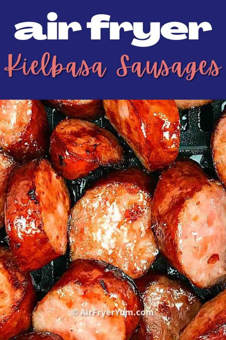 air fryer kielbasa sausages with text overlay