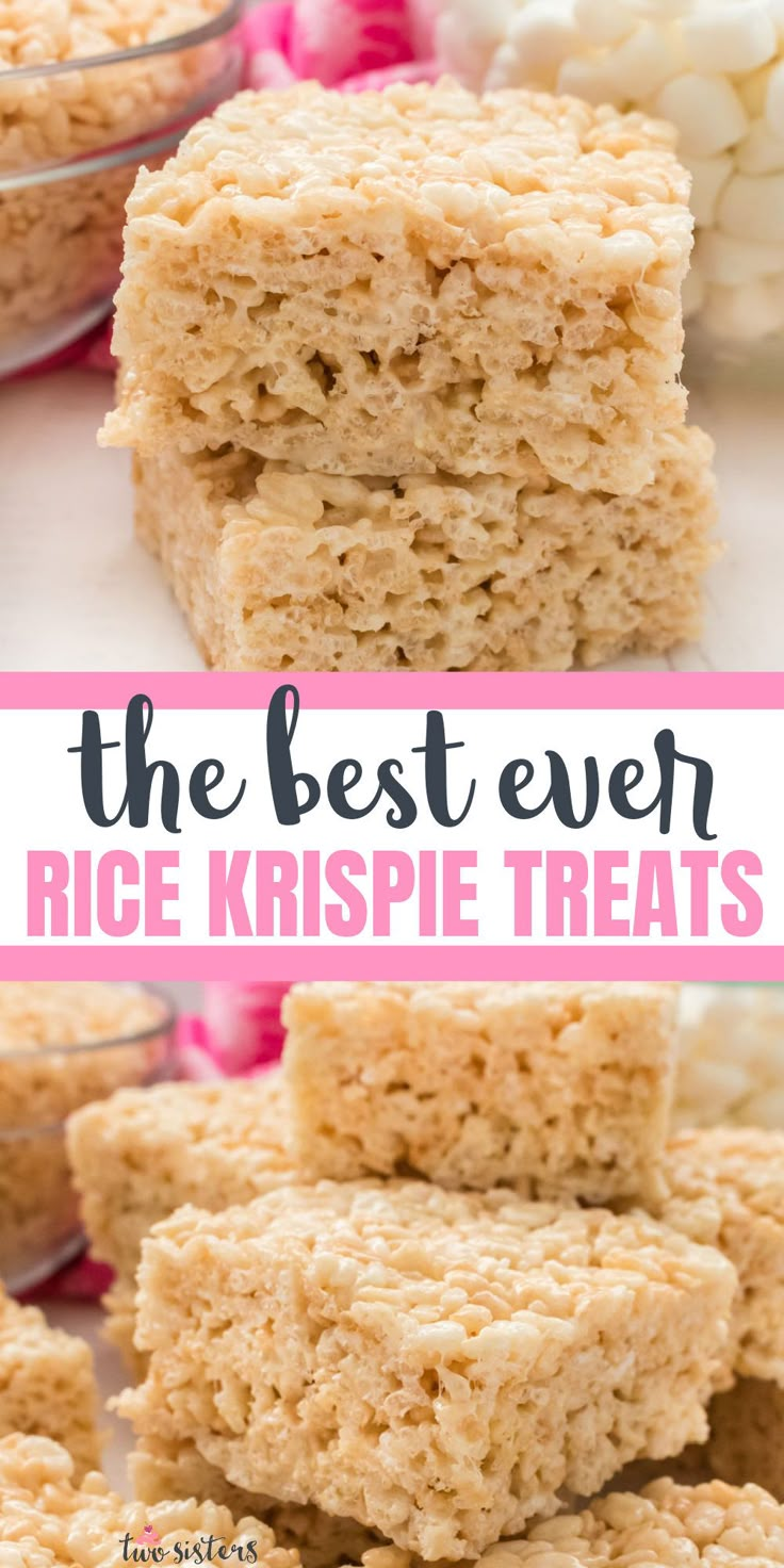 rice krispy treats stacked on top of each other with text overlay that reads the best ever rice krispie treats